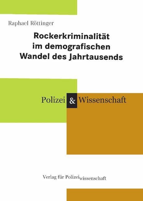 Rockerkriminalität im demografischen Wandel des Jahrtausends main product photo