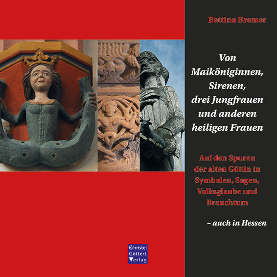 Von Maiköniginnen, Sirenen, drei Jungfrauen und anderen heiligen Frauen main product photo