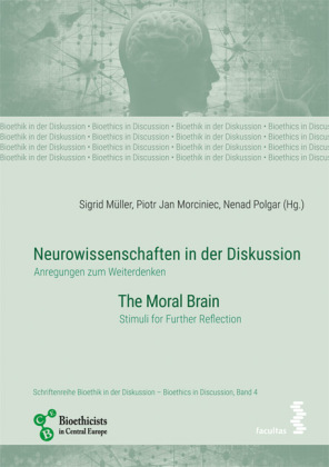 Neurowissenschaften in der Diskussion/Neurosciences in discussion