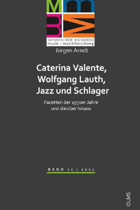 Caterina Valente, Wolfgang Lauth, Jazz und Schlager
