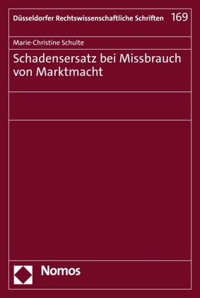 Schadensersatz bei Missbrauch von Marktmacht
