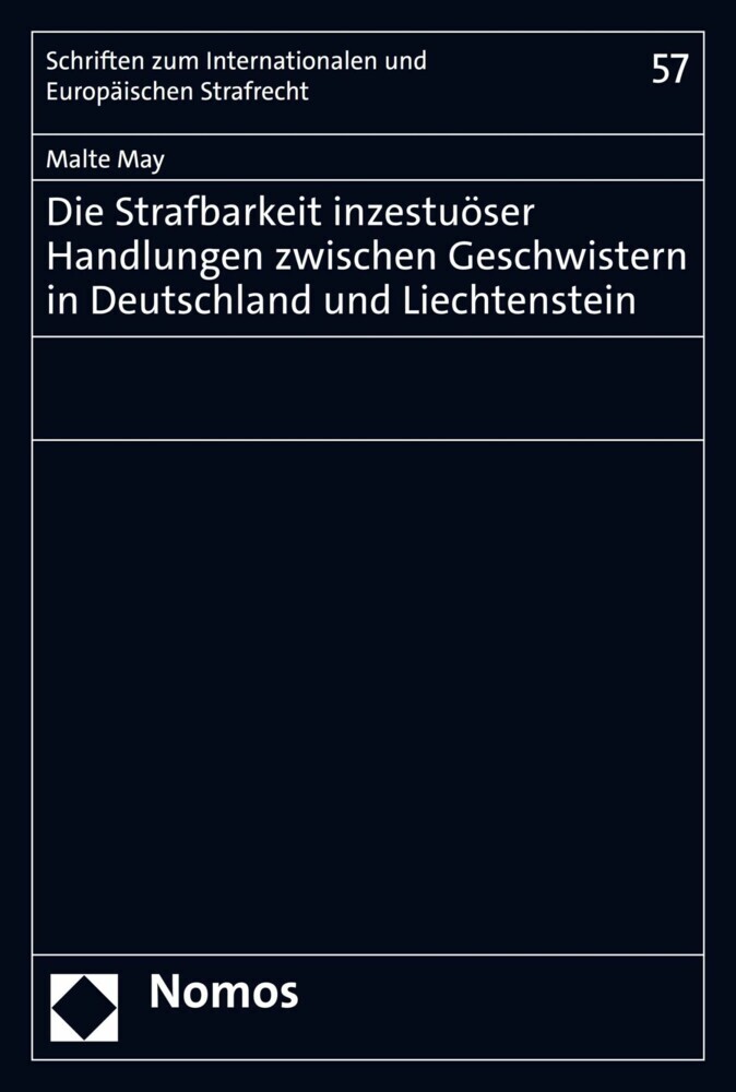 Die Strafbarkeit inzestuöser Handlungen zwischen Geschwistern in Deutschland und Liechtenstein main product photo