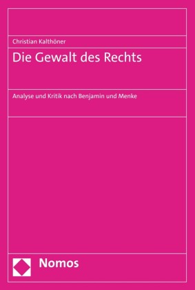 Die Gewalt des Rechts