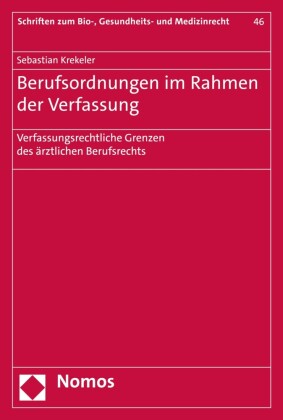 Berufsordnungen im Rahmen der Verfassung
