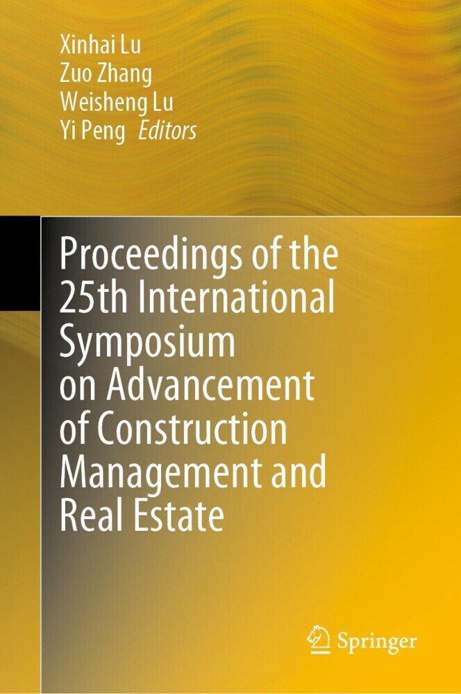Proceedings of the 25th International Symposium on Advancement of Construction Management and Real Estate main product photo