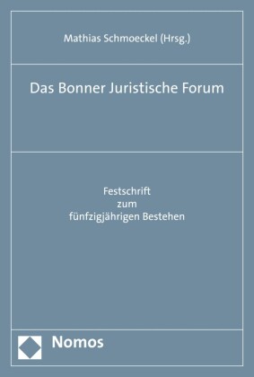 Das Bonner Juristische Forum