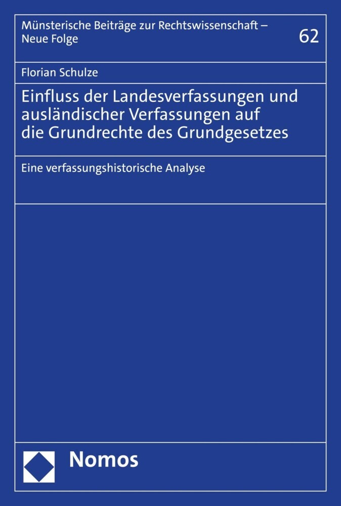 Einfluss der Landesverfassungen und ausländischer Verfassungen auf die Grundrechte des Grundgesetzes main product photo
