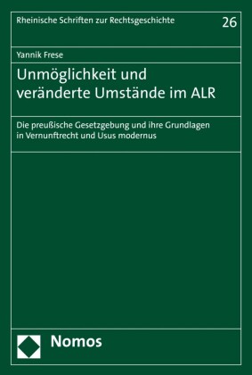 Unmöglichkeit und veränderte Umstände im ALR