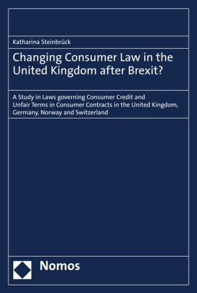 Changing Consumer Law in the United Kingdom after Brexit?