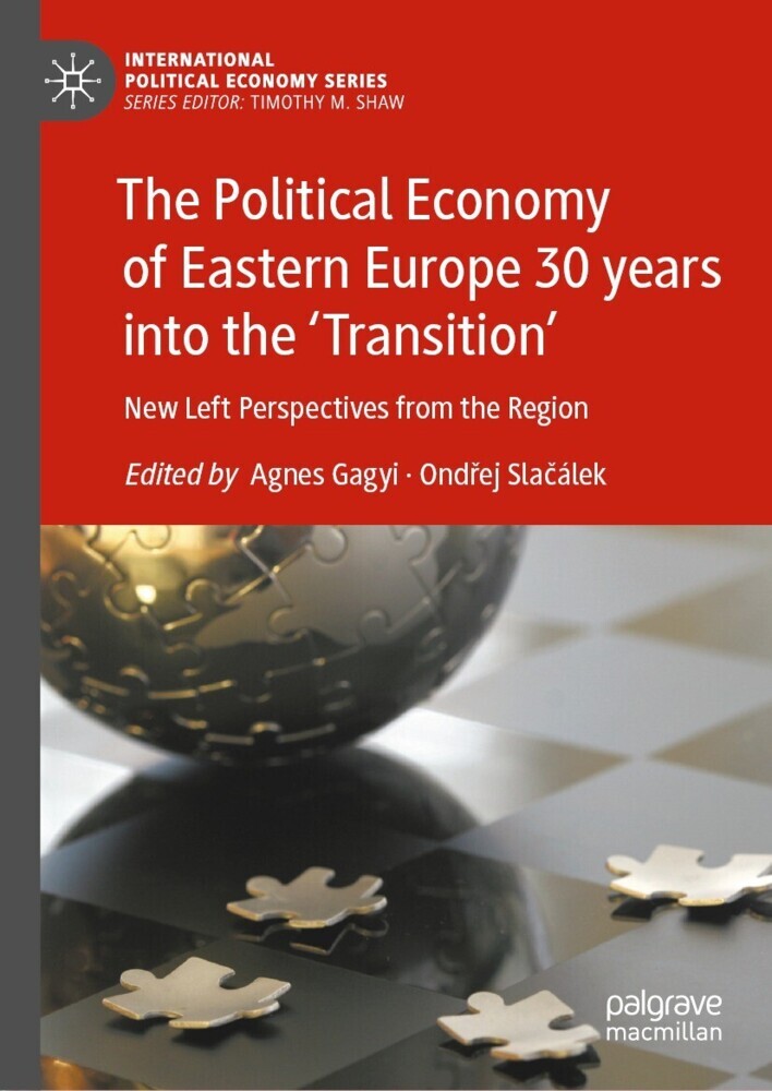 The Political Economy of Eastern Europe 30 years into the 'Transition' main product photo