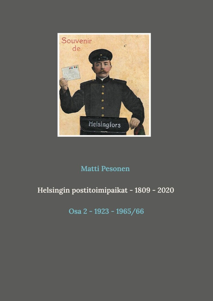 Helsingin postitoimipaikat - 1809 - 2020 main product photo