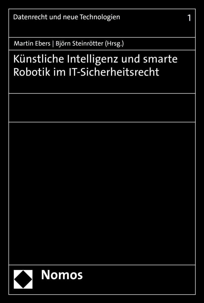 Künstliche Intelligenz und smarte Robotik im IT-Sicherheitsrecht main product photo