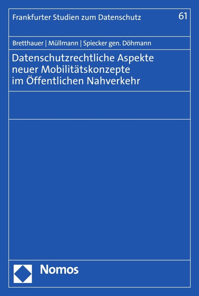 Datenschutzrechtliche Aspekte neuer Mobilitätskonzepte im Öffentlichen Nahverkehr main product photo