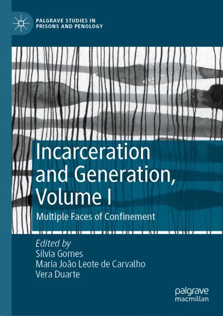 Incarceration and Generation, Volume I main product photo