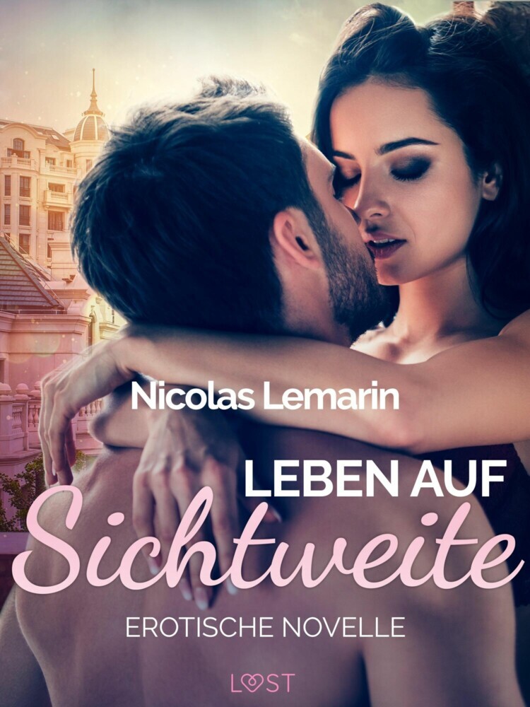 Leben auf Sichtweite - Erotische Novelle main product photo