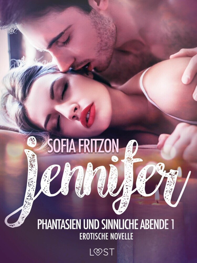 Jennifer: Phantasien und sinnliche Abende 1 - Erotische Novelle main product photo