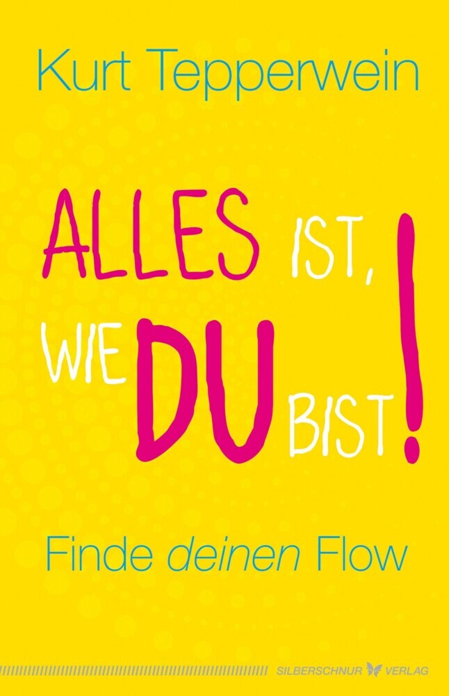 Alles ist, wie du bist! main product photo