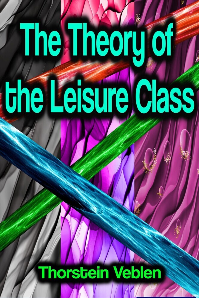 The Theory of the Leisure Class main product photo