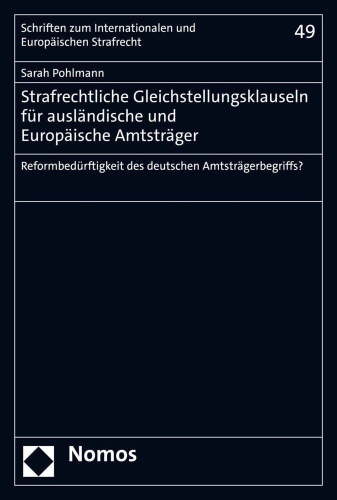 Strafrechtliche Gleichstellungsklauseln für ausländische und Europäische Amtsträger main product photo