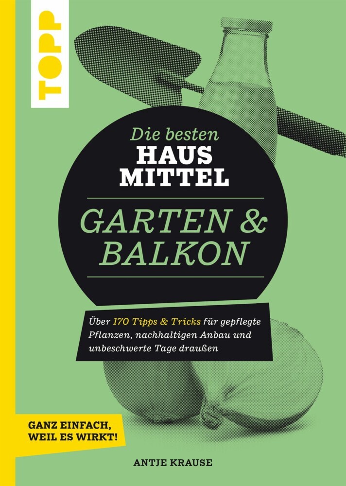 Die besten Hausmittel für Garten & Balkon main product photo