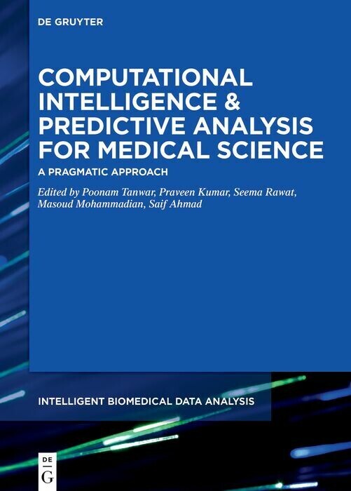 Computational Intelligence and Predictive Analysis for Medical Science main product photo