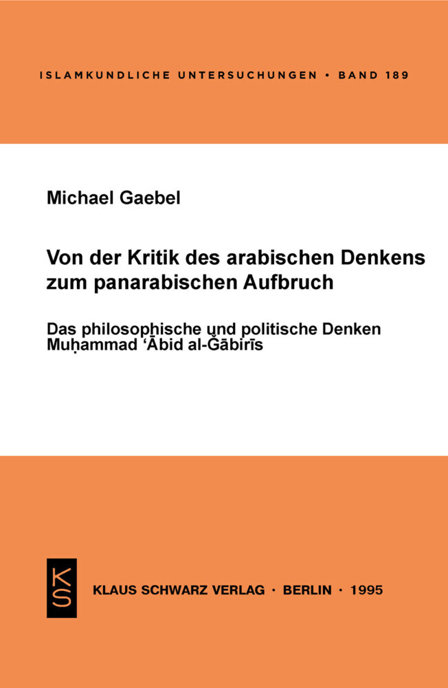 Von der Kritik des arabischen Denkens zum panarabischen Aufbruch main product photo