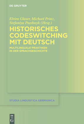 Historisches Codeswitching mit Deutsch
