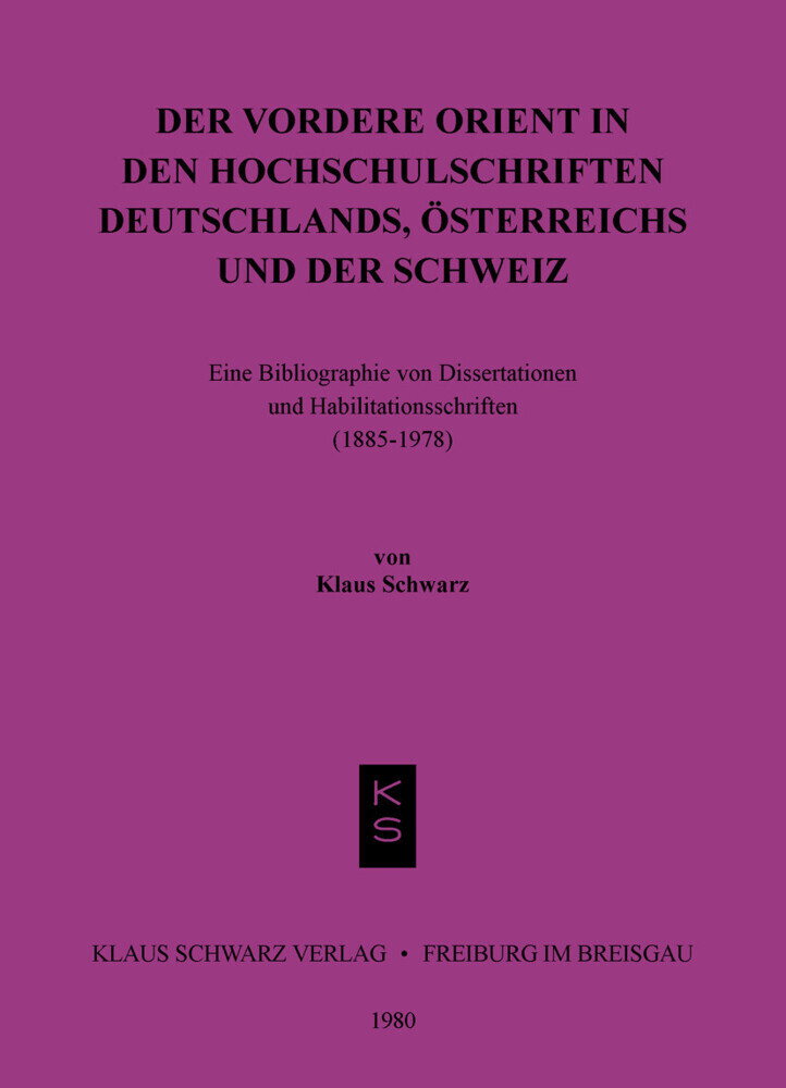 Der Vordere Orient in den Hochschulschriften Deutschlands, Österreichs und der Schweiz main product photo