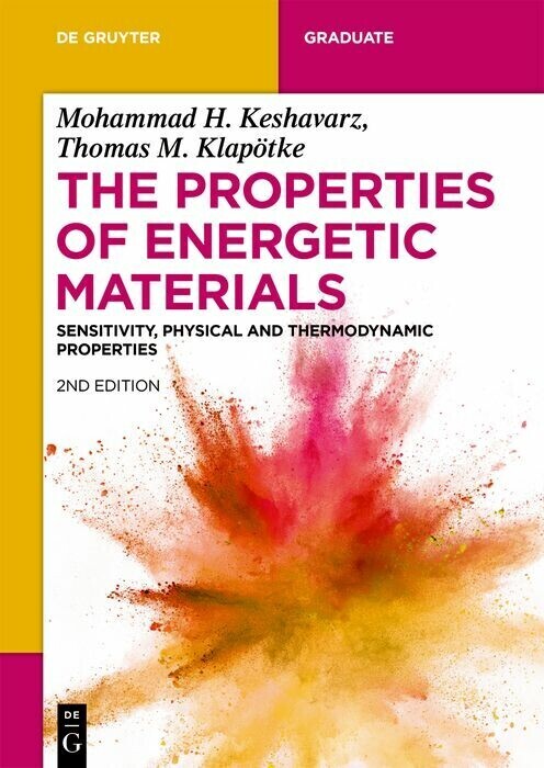 The Properties of Energetic Materials main product photo