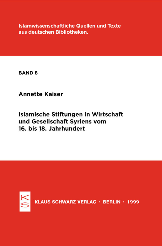 Islamische Stiftungen in Wirtschaft und Gesellschaft Syriens vom 16. bis 18. Jh. main product photo