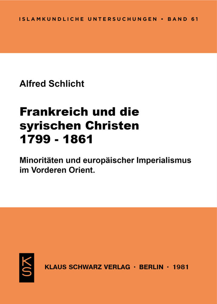 Frankreich und die syrischen Christen 1799-1861 main product photo