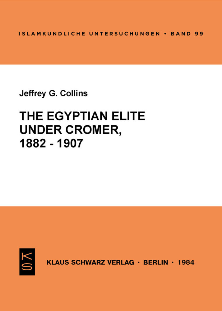The Egyptian Elite under Cromer 1882-1907 main product photo