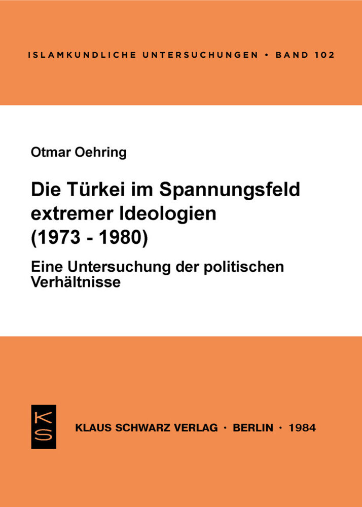 Die Türkei im Spannungsfeld extremer Ideologien (1973-1980) main product photo