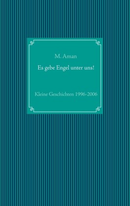 Es gebe Engel unter uns!
