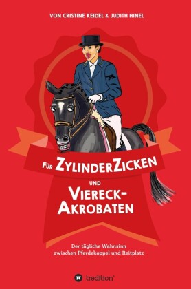 Für ZylinderZicken und ViereckAkrobaten