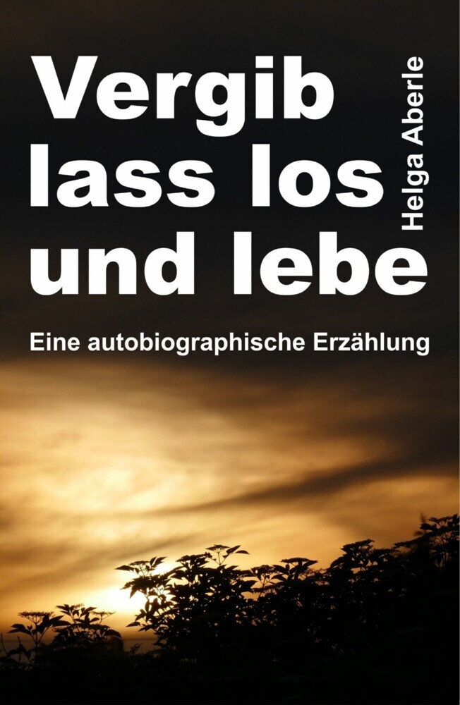 Vergib, lass los und lebe main product photo