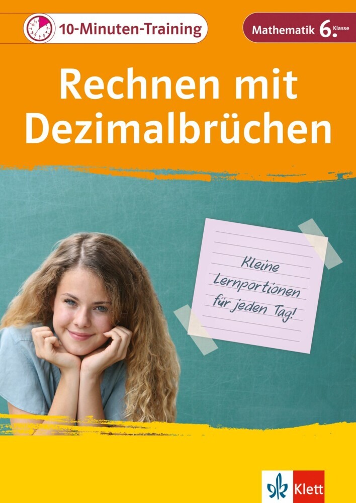 Klett 10-Minuten-Training Mathematik Rechnen mit Dezimalbrüchen 6. Klasse main product photo