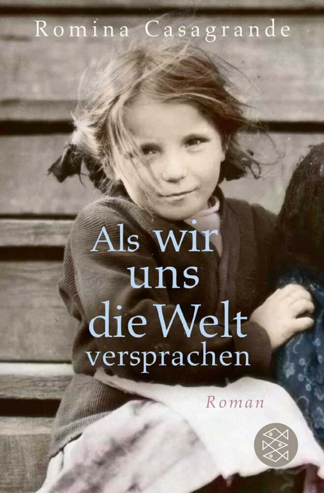 Als wir uns die Welt versprachen main product photo