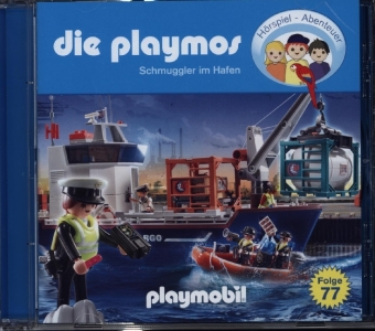 Die Playmos - Schmuggler im Hafen. Tl.77, 1 Audio-CD