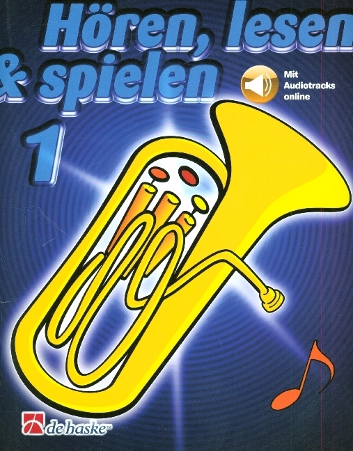 Hören, lesen & spielen, Schule für Bariton / Euphonium in C (BC). Bd.1 main product photo
