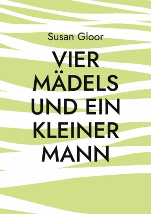 Vier Mädels und ein kleiner Mann