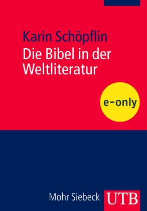 Die Bibel in der Weltliteratur