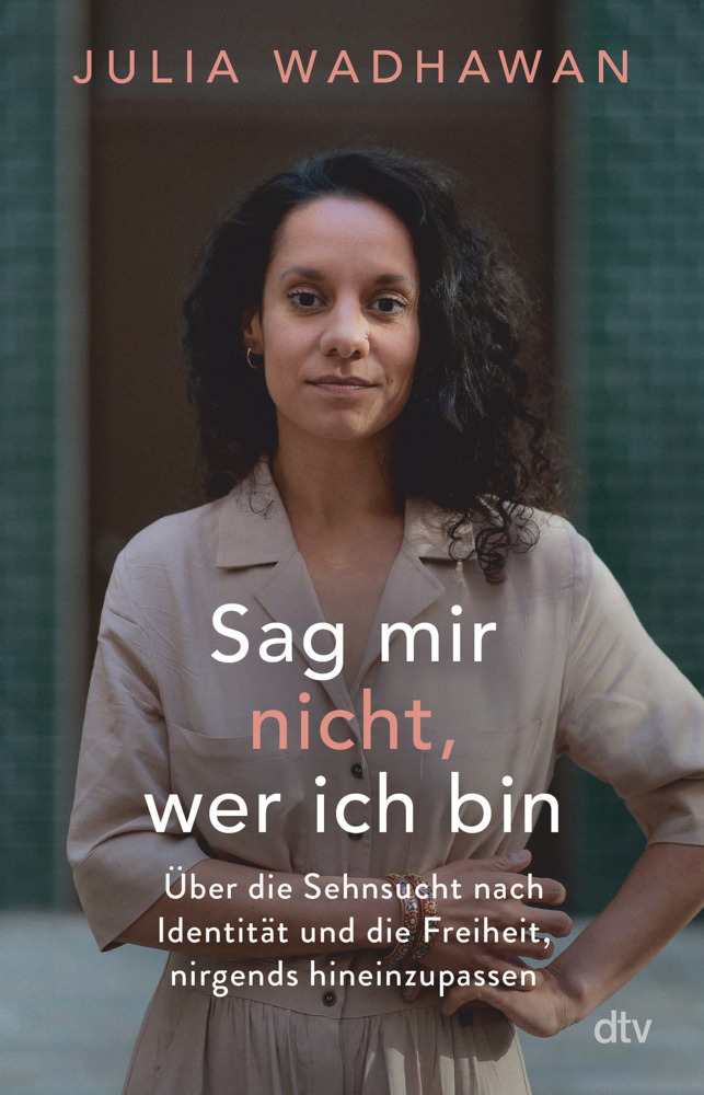 Sag mir nicht, wer ich bin main product photo