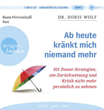 Ab heute kränkt mich niemand mehr, 1 Audio-CD, 1 MP3
