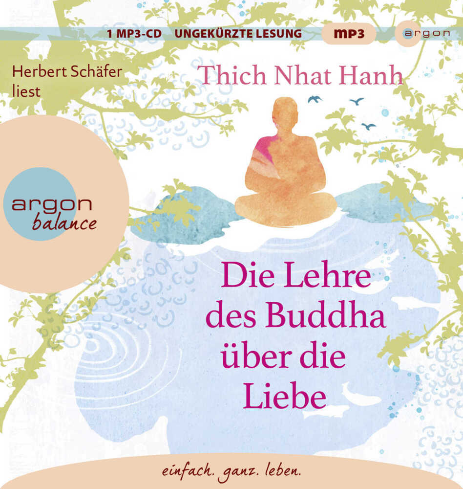 Die Lehre des Buddha über die Liebe, 1 Audio-CD, 1 MP3 main product photo