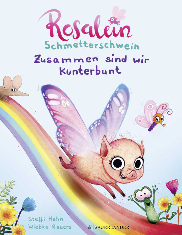 Rosalein Schmetterschwein Zusammen sind wir kunterbunt main product photo