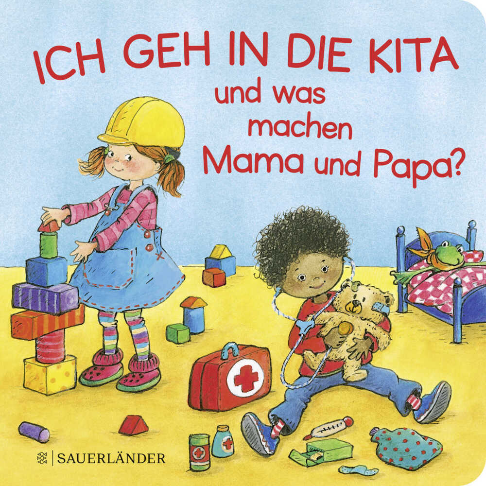 Ich geh in die Kita und was machen Mama und Papa? main product photo