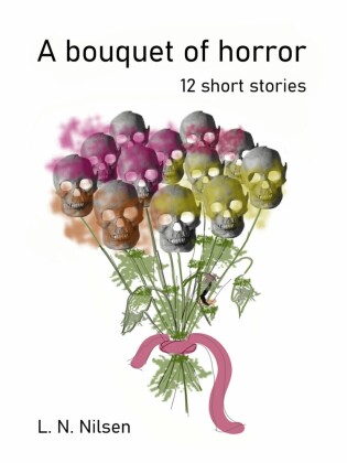 A bouquet of horror