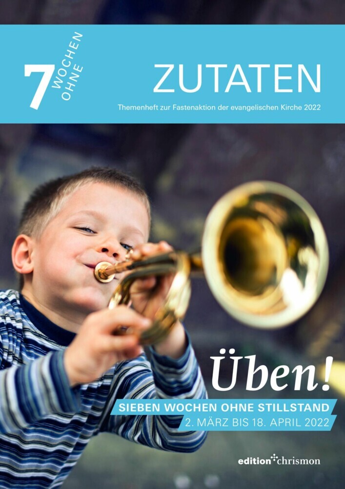Fastenaktion 2022: Üben! Sieben Wochen ohne Stillstand. Zutaten Themenheft main product photo