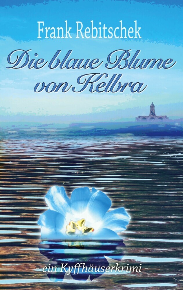 Die Blaue Blume von Kelbra main product photo